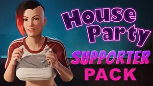 House Party - Supporter Pack