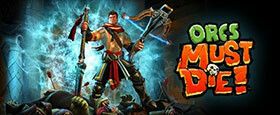 Orcs Must Die!