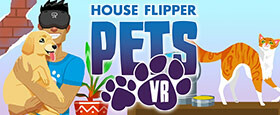 House Flipper Pets VR